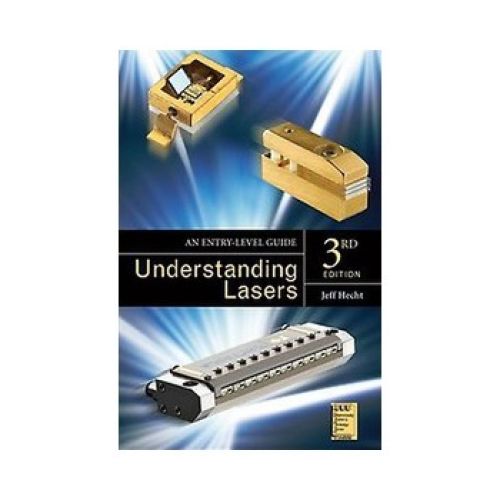 Understanding Lasers: An Entry-Level Guide, 3/Ed